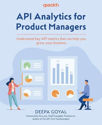 Deepa Goyal | API Analytics for Product Managers | Taschenbuch | Englisch (2023)