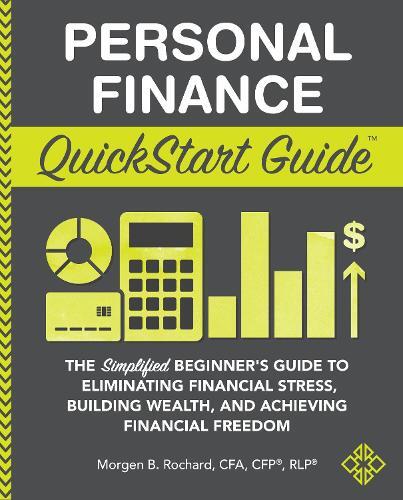 Morgen Rochard Cfa Cfp Rlp Personal Finance QuickStart Guide (Paperback)-image
