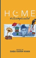 Saba Karim Khan Home #Its Complicated (Paperback) (UK IMPORT)