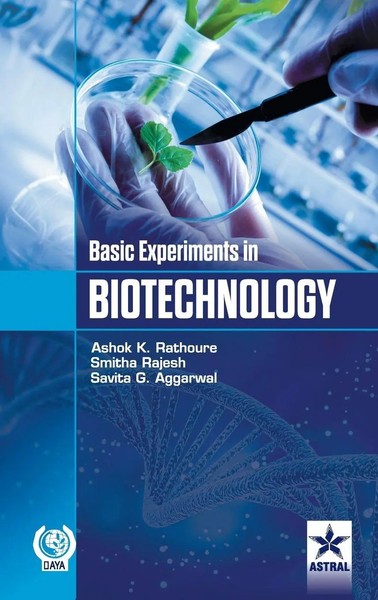 Ashok Kumar Rathoure | Basic Experiments In Biotechnology | Buch | Englisch-image