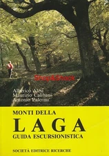 MONTI DELLA LAGA GUIDA ESCURSIONISTICA Club Alpino Italiano Ascoli Piceno 1991