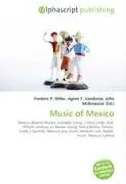 Frederic P. Miller (U. A.) | Music Of Mexico | Taschenbuch | Englisch (2026)-image