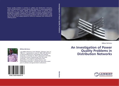 Milkias Berhanu | An Investigation of Power Quality Problems in Distribution...