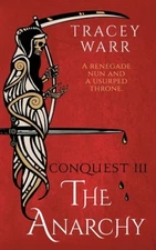 The Anarchy (Conquest) by Warr, Tracey [Paperback]