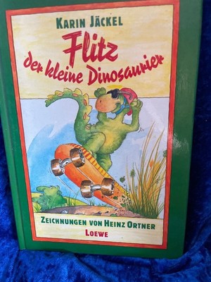 Flitz, der kleine Dinosaurier. ( Ab 8 J.) Jäckel, Karin: