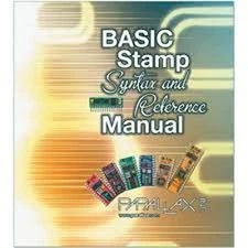 BASIC Stamp Syntax and Reference Manual Version 2.1 by Parallax Inc. Book The