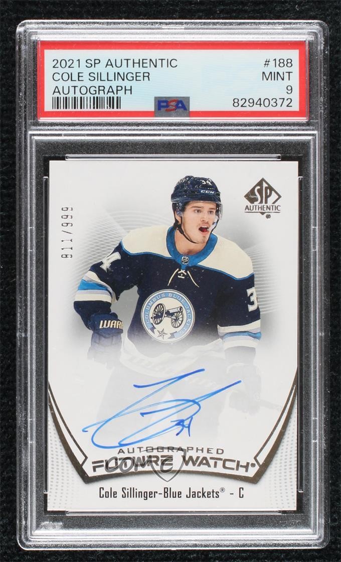 2021 SP Authentic Future Watch 811/999 Cole Sillinger #188 PSA 9 MINT Auto 06h3
