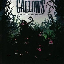 Gallows : Orchestra of Wolves CD (2007) Highly Rated eBay Seller Great Prices