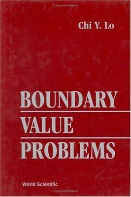 Boundary Value Problems, Lo, Chi Y, Very Good Book