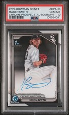 2024 BOWMAN DRAFT CHROME PROSPECT AUTO #CPAHS HAGEN SMITH PSA 10