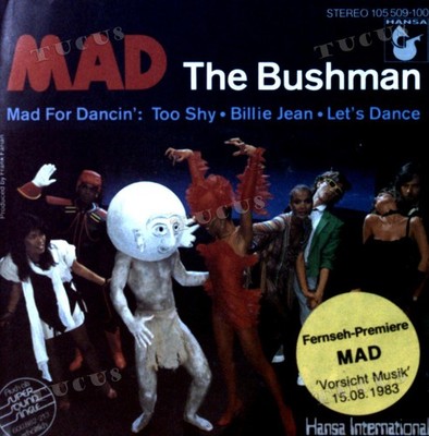 Mad - The Bushman 7in 1983 (VG/VG+) .*