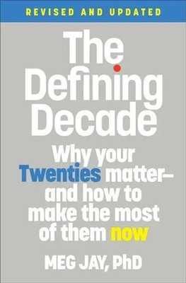 The Defining Decade | Meg Jay | Taschenbuch | Kartoniert / Broschiert | Englisch