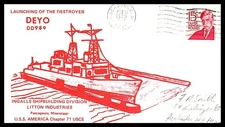 USS DEYO DD-989 LAUNCHING MAR 31 1979 PASCAGOULA MS NAVAL CACHET BX2