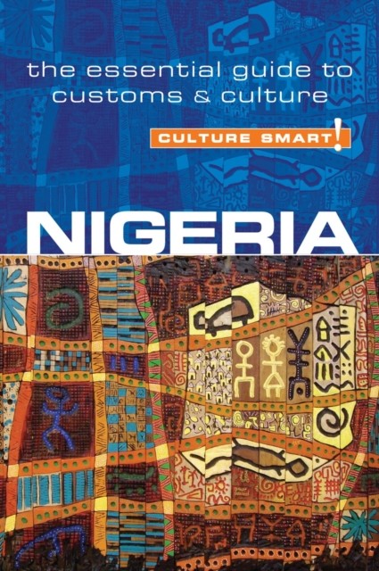 Nigeria - Culture Smart! by Diane Lemieux (Paperback Book)