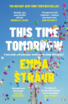 Emma Straub This Time Tomorrow