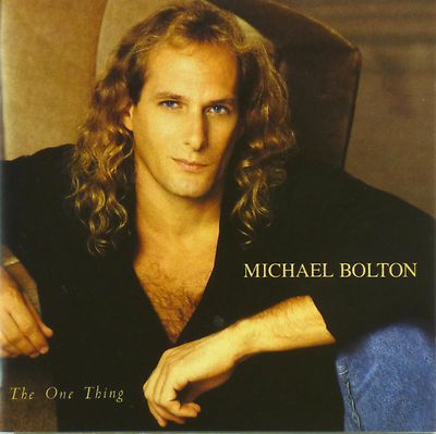 CD - Michael Bolton - The One Thing - #A3175