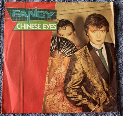 7'' Fancy - Chinese Eyes / Burn With Impatience