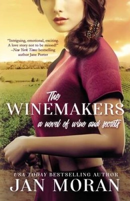 The Winemakers: A Novel of Wine and Secrets (Wine Country) - VERY GOOD