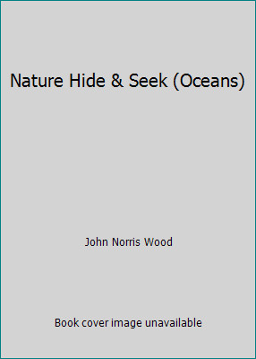 Nature Hide & Seek (Oceans) by John Norris Wood