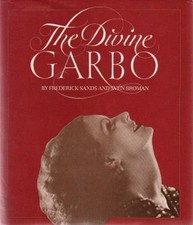 DIVINE GARBO By Frederick Sands & Sven Broman - Hardcover **Mint Condition**