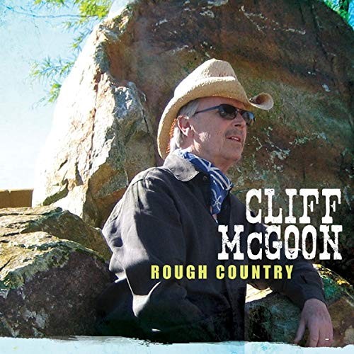 Cliff McGoon Rough Country (CD)