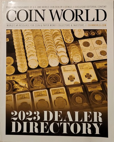 Coin World Magazine 2023 Dealer Directory
