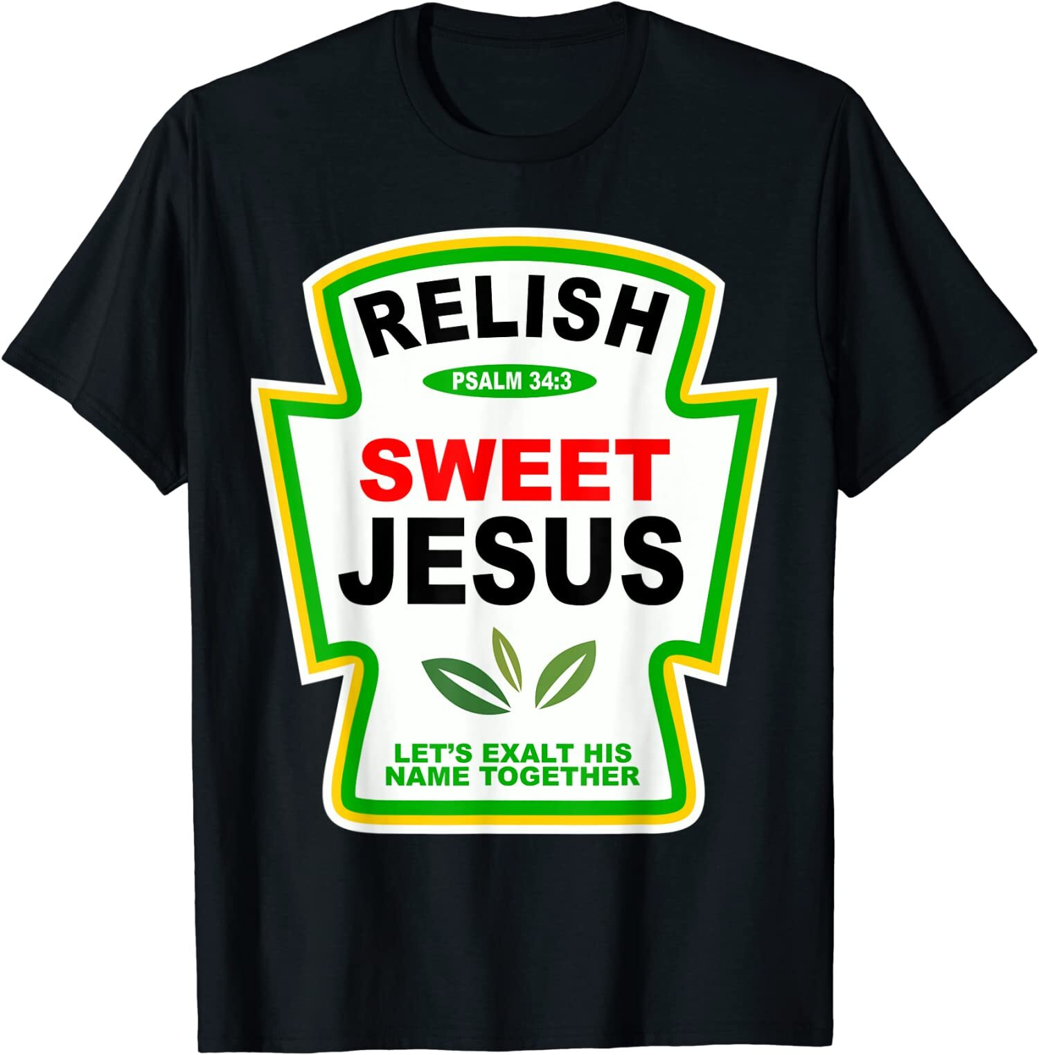 sweet jesus t shirt