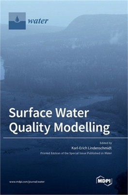 Surface Water Quality Modelling (Hardback or Cased Book)