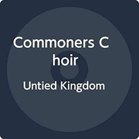 Commoners Choir - Untied Kingdom - CD - K4Z