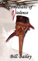Comedians Of Violence Bill Bailey Taschenbuch Kartoniert / Broschiert Englisch