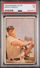 MICKEY MANTLE 1953 BOWMAN COLOR PSA 1 ! *NEW SLAB PSA ! EAST COAST NATIONAL FIND