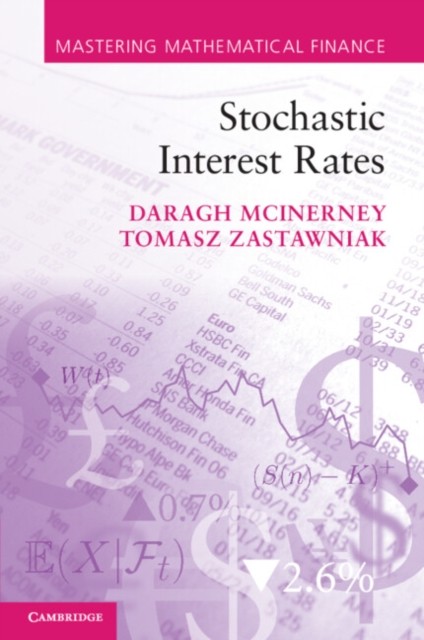 Stochastic Interest Rates (Mastering Mathematical Finance) By Mcinerney, Daragh - Image 4
