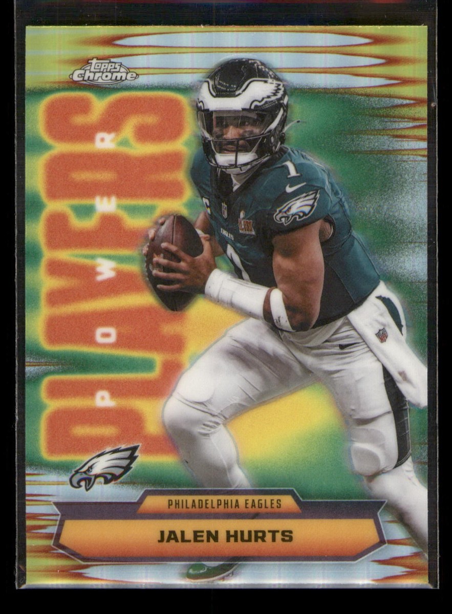 2025 Topps Chrome Jalen Hurts #PP-4 Power Players Refractor | eBay