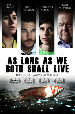 As Long As We Both Shall Live,New DVD, Yael Stone,Josh Helman,Jennifer Alcott,Pa