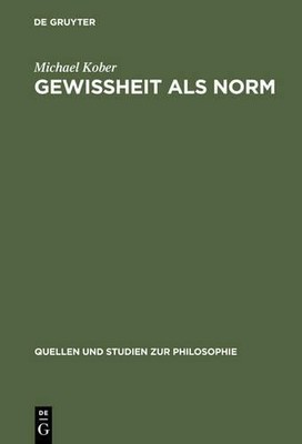 Michael Kober Gewissheit ALS Norm (Hardback)