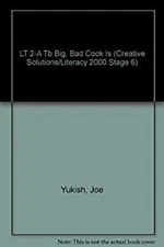 LT 2-A Tb Big, Bad Cook Is Creative Solutions/Literacy 2000 Stage