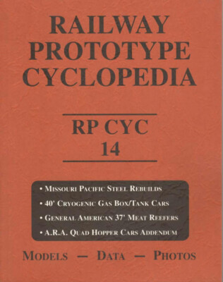 Railway Prototype Cyclopedia 14 RPC Missouri Pacific Cars Cryogenic TANK CARS