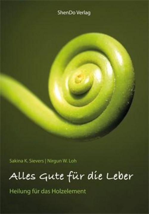 Thumbnail - Alles Gute Für Die Leber, Sakina K. Sievers