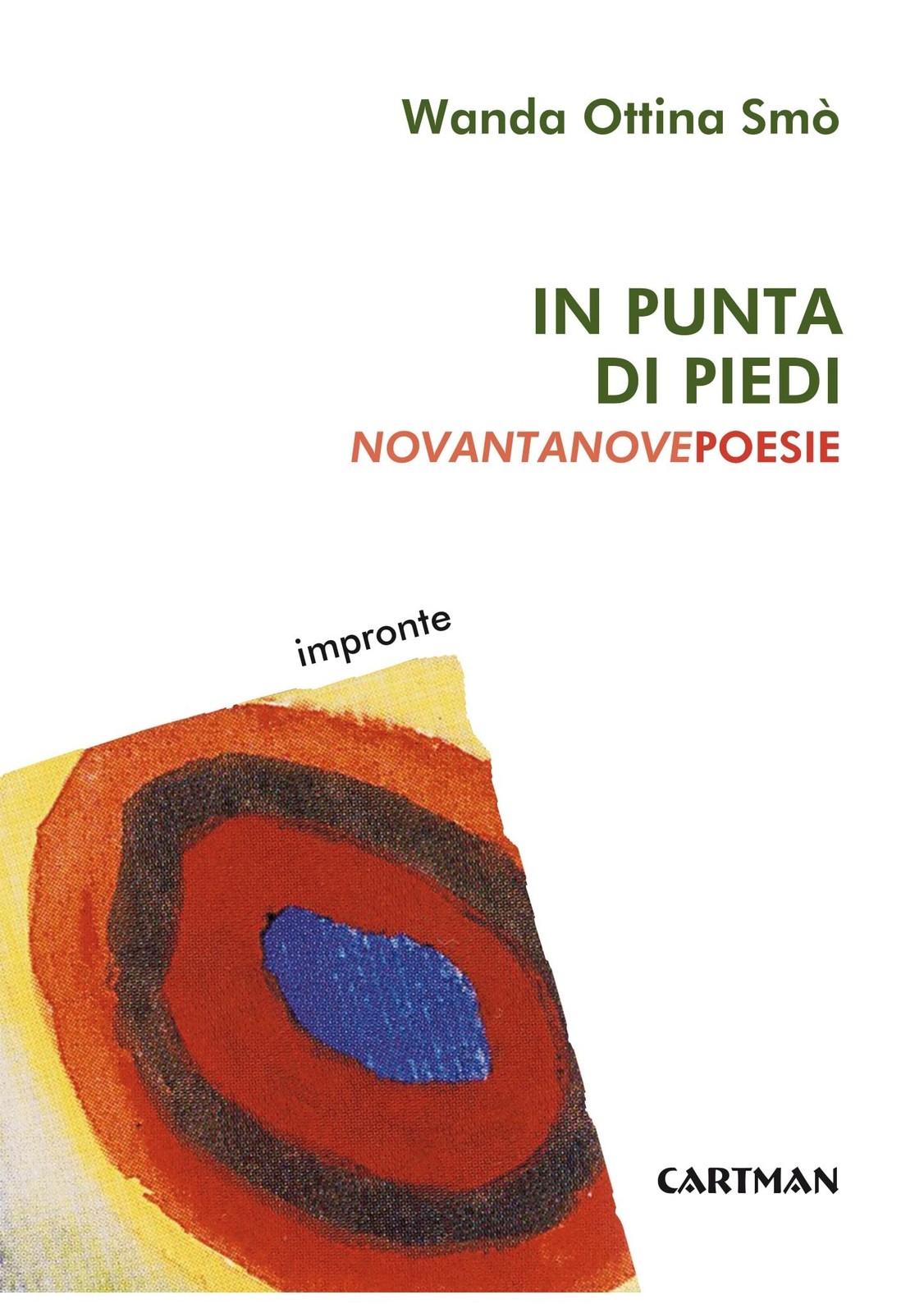 Ванда Оттина Смо в пунта-ди-пьеди. Новаторская поэзия (в мягкой обложке) (ИМПОРТ из Великобритании)