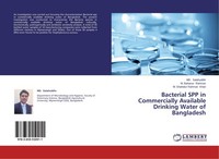 Bacterial SPP In Commercially Available Drinking Water Of Bangladesh M. Bahanur