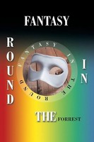 Forrest | Fantasy In The Round | Taschenbuch | Englisch (2016) | AuthorHouse