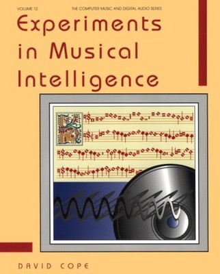 Experiments in Musical Intelligence (Computer Music & Digital Aud