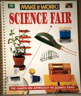 Science Fair Make It Work - Spiral-bound By Inc, Scholastic - GOOD