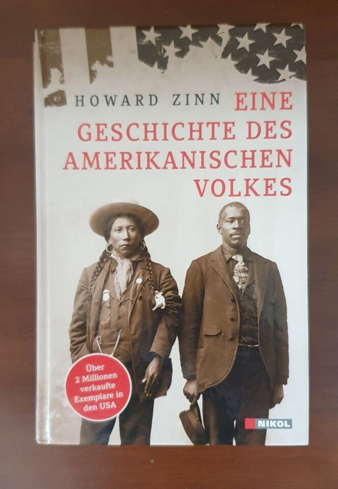 Eine Geschichte des amerikanischen Volkes (Howard Zinn) - Zinn, Howard und Sonja Bonin