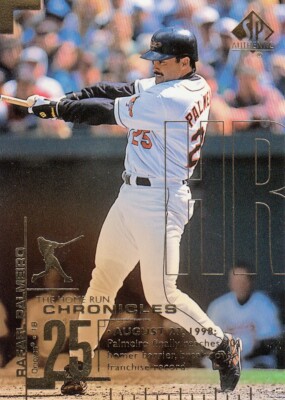 1999 SP Authentic - Home Run Chronicles #HR10 Rafael Palmeiro- Orioles