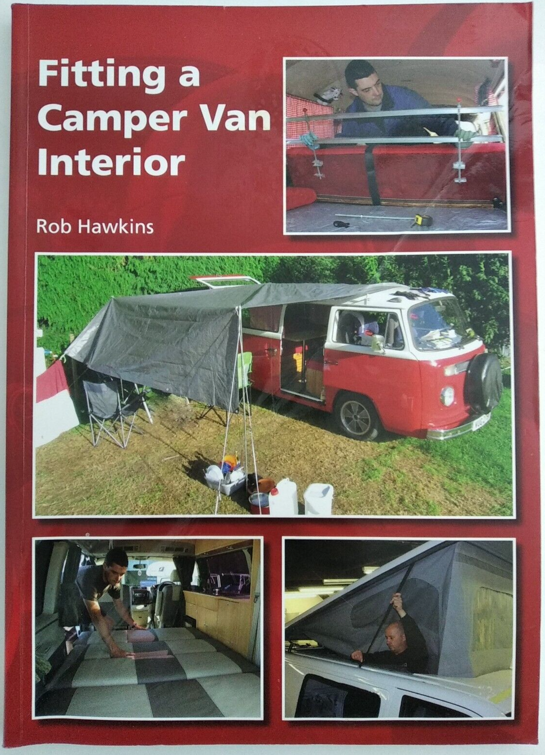Fitting A Camper Van Interior by Rob Hawkins 2014 Paperback
