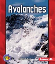 Avalanches (Pull Ahead Books-Forces of Nature) - Paperback - GOOD