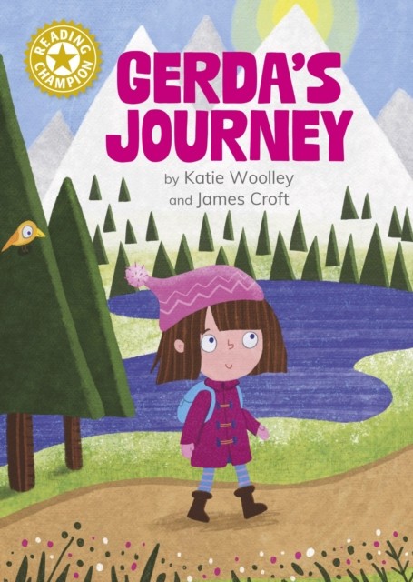 Reading Champion: Gerda's Journey by Katie Woolley (Hardback Book)