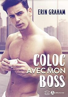 Coloc avec mon boss von Graham, Erin | Buch | Zustand gut
