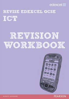 Pearson Revise Edexcel Edexcel GCSE ICT Revision  by Nicky Hughes PAPERBACK